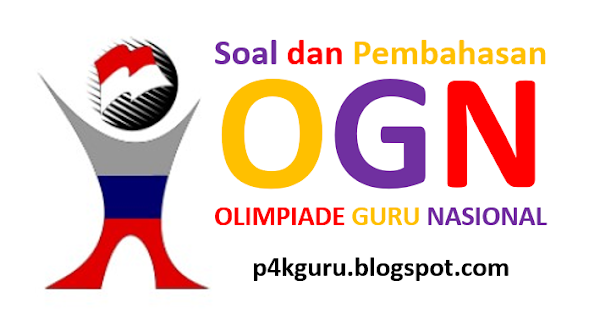 Soal dan Pembahasan OGN (Olimpiade Guru Nasional)