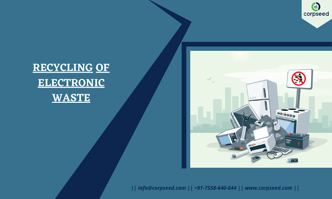 WHAT IS THE BENEFIT OF THE ENVIRONMENT FROM E-WASTE RECYCLING? 