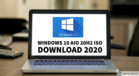 Windows 10 All in One 20H2 ISO x86/x64bit Download 2020