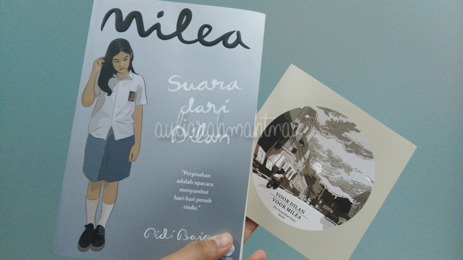 Review Novel Milea Suara dari Dilan - Aulia's Story