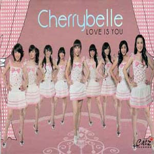 Cherrybelle - Love Is You (Full Album 2011)