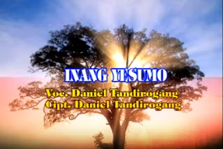 Lirik Lagu Inang Yesumo (Daniel Tandirogang)