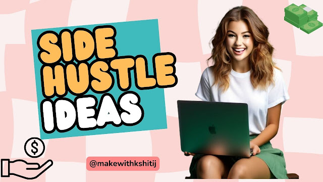 Best Side Hustles in India