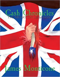 Cash Chronicles: The Mutation Legation Kindle 