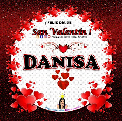 Feliz Día de San Valentín - Nombre Danisa