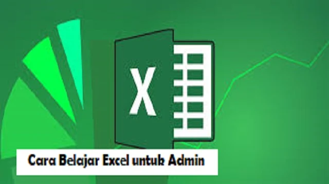 Cara Belajar Excel untuk Admin