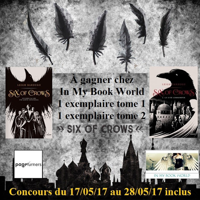 concours six of crows In my book world Milan