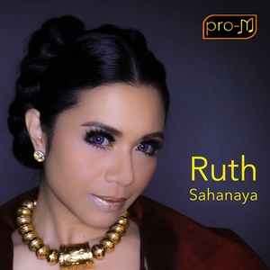 Ruth Sahanaya - Derita Kesayanganku
