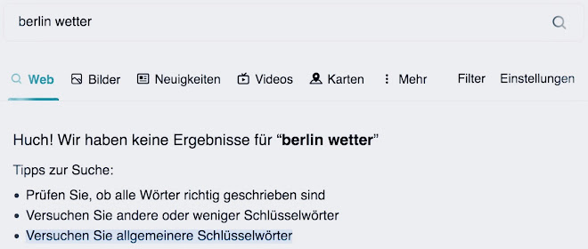 "Berlin Wetter" - Huch! Wir haben keine Ergebnisse. Versuchen Sie es mit allgemeineren Suchwörtern!