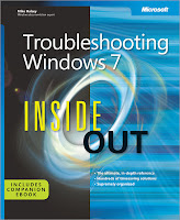 Troubleshooting Windows 7 Inside Out: The ultimate, in-depth troubleshooting reference isbn 9780735645202