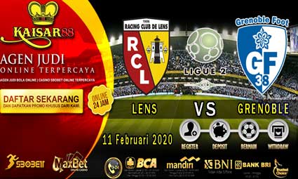 PREDIKSI BOLA TERPERCAYA LENS VS GRENOBLE 11 FEBRUARI 2020