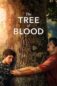 Se Film The Tree of Blood 2018 Streame Online Gratis Norske