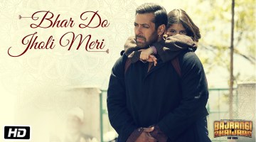 Bhar Do Jholi Meri Full Song Download | Full Mp3 Song Bhar Do Jholi Meri | Bajrangi Bhaijaan Full Song | 