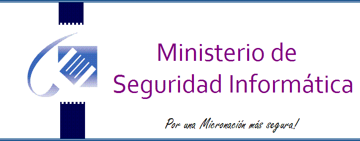 Ministerio de Seguridad Informática