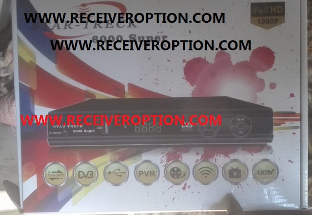 STAR TRECK 6000 SUPER HD RECEIVER POWERVU KEY NEW SOFTWARE