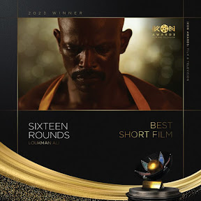 Best Short Film at the IKON AWARDS 2023 - Sixteen Rounds