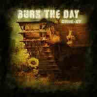 pochette BURN THE DAY drive-by 2023