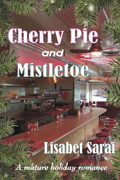 Cherry Pie and Mistletoe cover