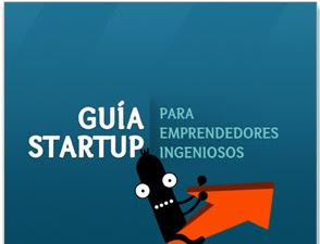 Guía StartUp: Estrategias para crear empresas online