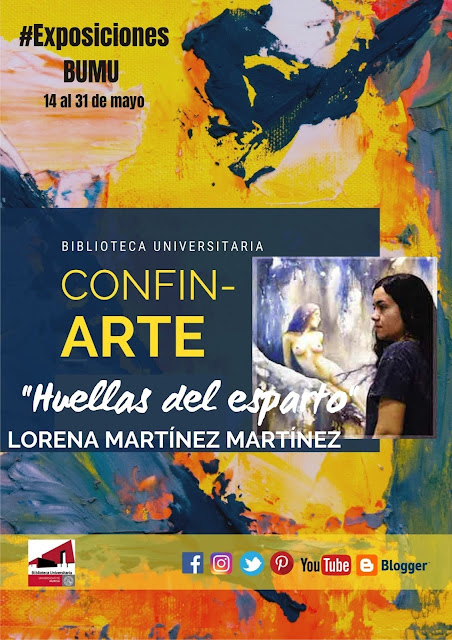 "Huellas del esparto" de Lorena Martínez en #ConfinARTEBUMU