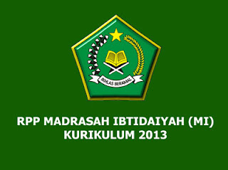  yang sedang membutuhkan perangkat administrasi kurikulum  RPP Aqidah Akhlak Kelas 2 MI Kurikulum 2013 (Madrasah Ibtidaiyah) Terbaru