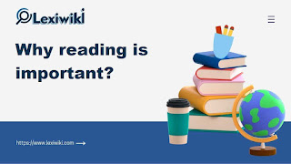 Why reading is important?