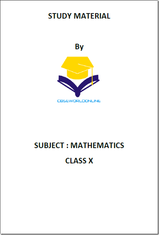 study material for class 10 cbse @cbseworldonline(01)