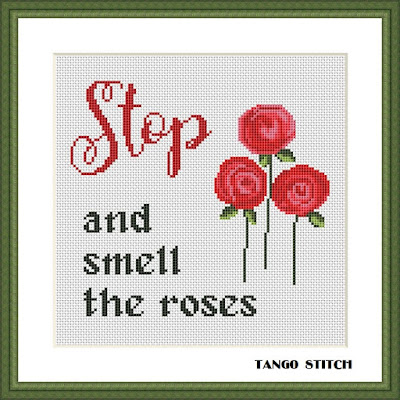 Stop and smell the roses funny cross stitch pattern