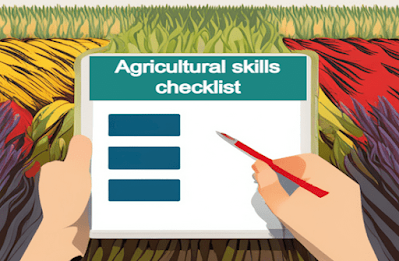 Agricultural skills checklist
