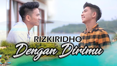 Download Lagu Mp3 Rizki Ridho (2R) - Dengan Dirimu