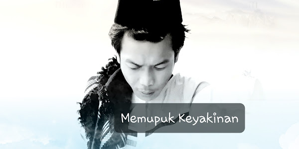 Memupuk Keyakinan