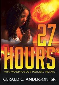 27Hours (Gerald C. Anderson, Sr.)