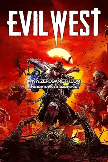 โหลดเกมส์ Evil West