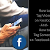  How to Tag Video On Facebook 2019  | Facebook Tag Video 
