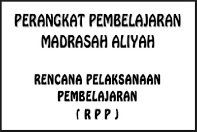 RPP Akidah Akhlak MA Kelas X, XI, XII Kurikulum 2013 Tahun 2018