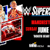 Cartelera De WWE Live Manchester SuperShow Domingo 4 De Junio De 2023