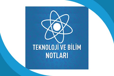 Teknoloji ve Bilim Notları Podcast