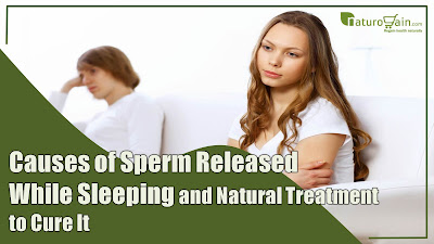 Natural Treatment to Cure Sperm Release