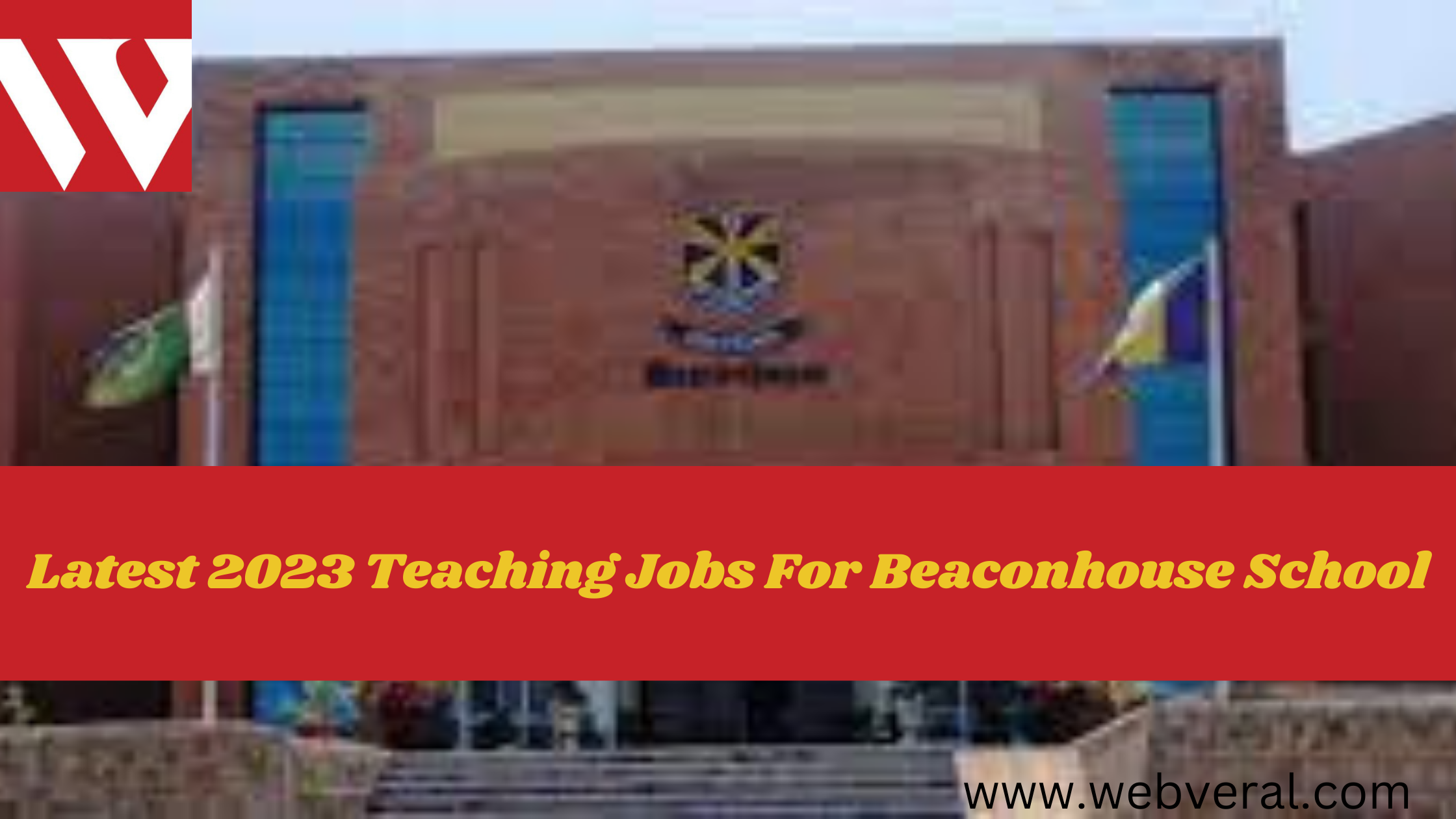 Latest 2023 Teaching Jobs For Beaconhouse School