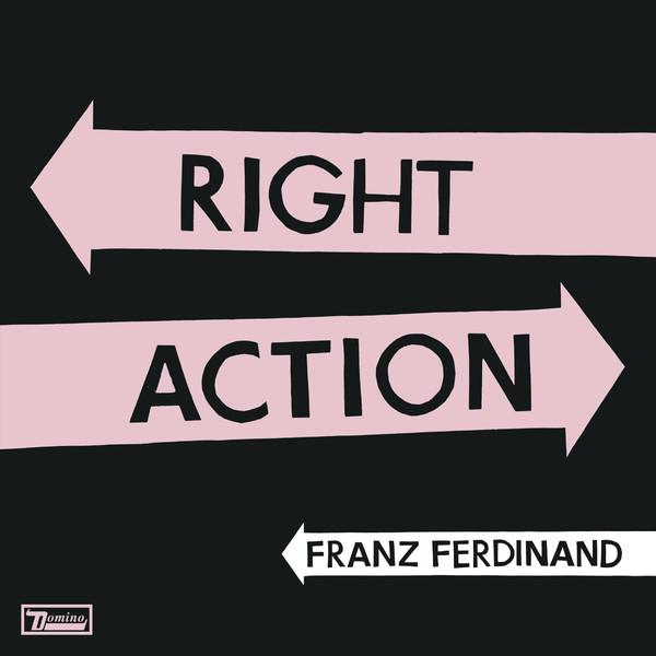 Franz Ferdinand - Right Action - copertina traduzione testo video download