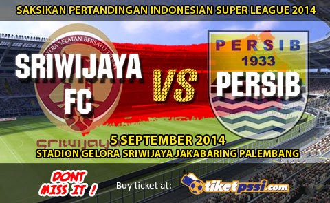 Sriwijaya FC vs Persib Bandung ISL 2014