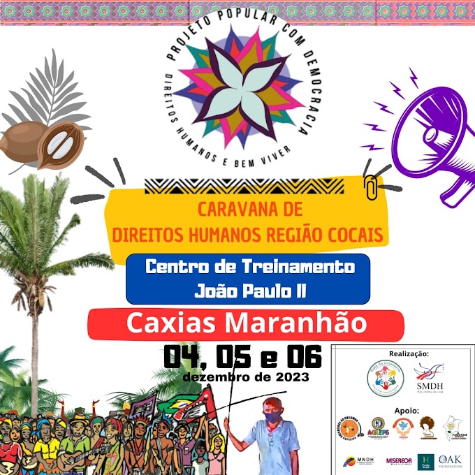 2ª CARAVANA DE DIREITOS HUMANOS Região Cocais