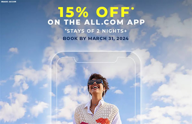 ALL Accor ส่วนลด 15% เมื่อจองผ่าน App ภายใน 31 มีนาคม 2567 (เข้าพัก 12 เมษายน - 2 มิถุนายน 2567)