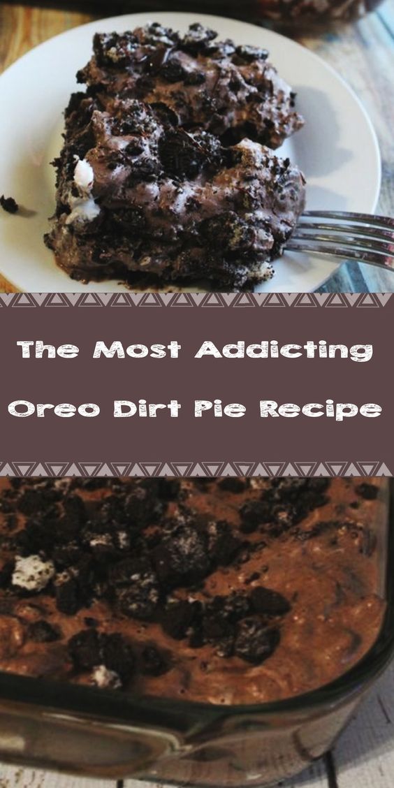  The Most Addicting Oreo Dirt Pie Recipe#desserts #dessertrecipes #desserttable #dessertfoodrecipes