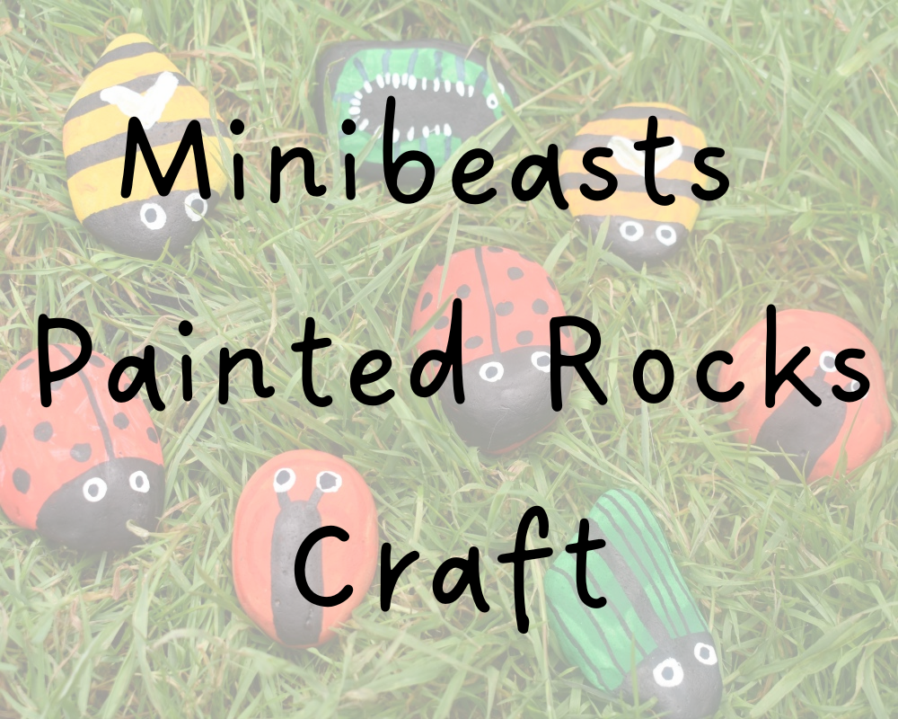 Minibeasts Painted Rocks Craft