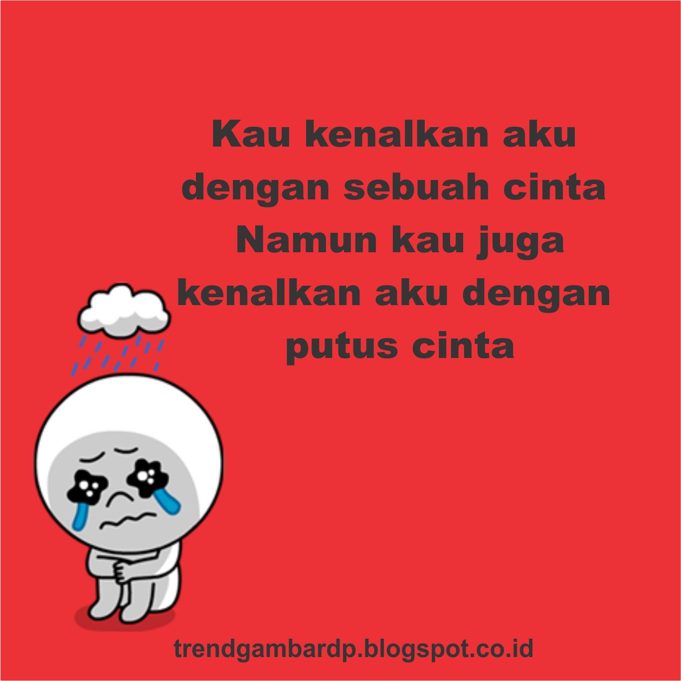 Gambar Dp Bbm Putus Cinta Update Status