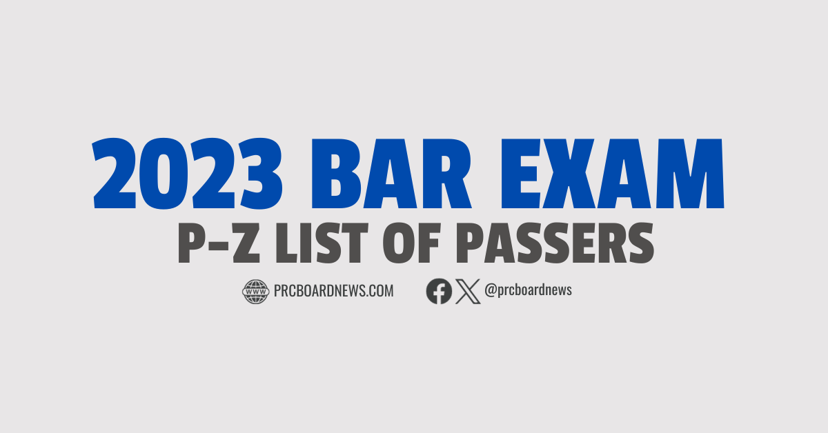 P-Z passers: Bar Exam Result 2023