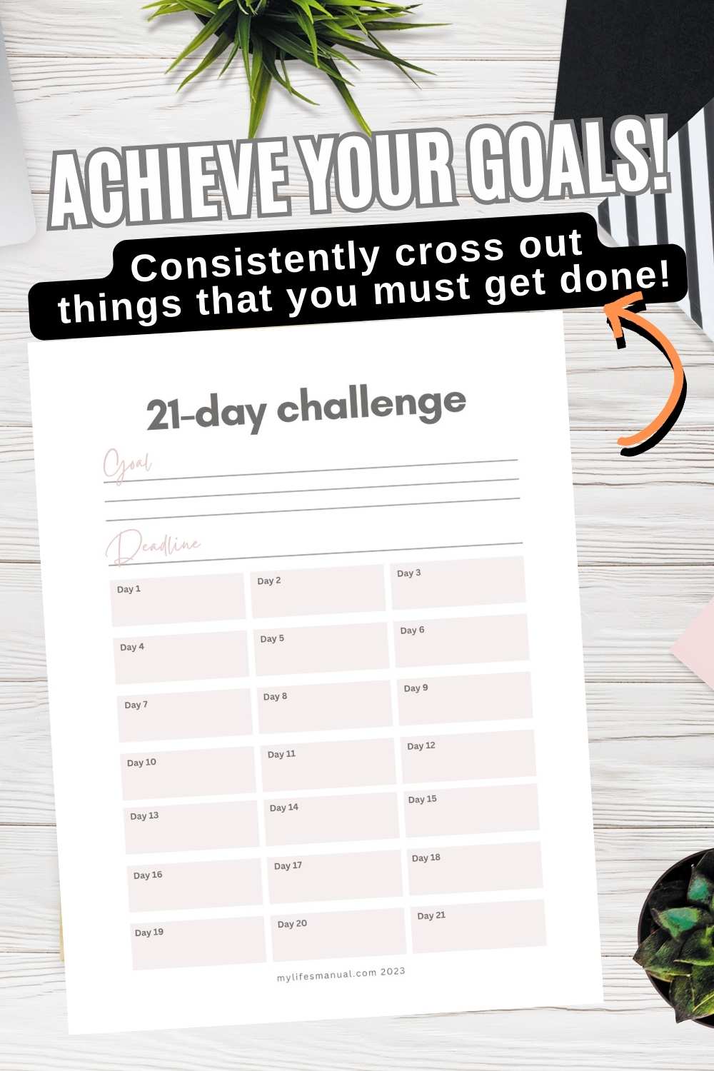 Achieve your goals by consistently crossing out your to do list. Create good habits by using this one-page printable planner.