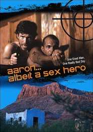 Se Film Aaron... Albeit a Sex Hero 2009 Streame Online Gratis Norske