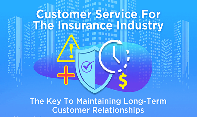 Customer Service For The Insurance Industry 